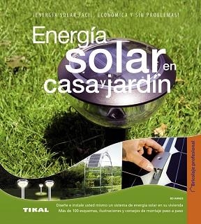 ENERGÍA SOLAR EN CASA Y JARDÍN | 9788499281612 | HANUS, BO