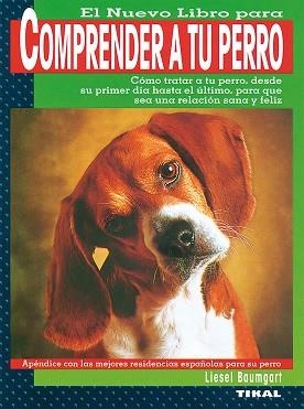 COMPRENDER A TU PERRO | 9788430586905 | BAUMGART, LIESEL