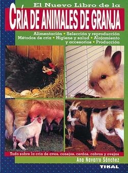 CRÍA DE ANIMALES DE GRANJA | 9788430534708 | NAVARRO SÁNCHEZ, ANA