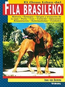 GRAN LIBRO DEL FILA BRASILEÑO, EL | 9788430596034 | VAN DAMME, INÉS