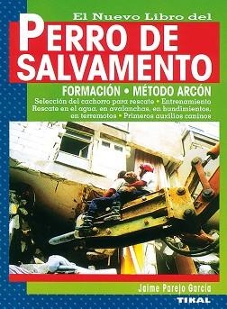 PERRO DE SALVAMENTO | 9788430594566 | PAREJO GARCÍA, JAIME