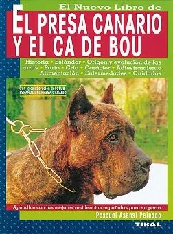 PRESA CANARIO Y EL CA DE BOU, EL | 9788430588992 | ASENSI PEINADO, PASCUAL