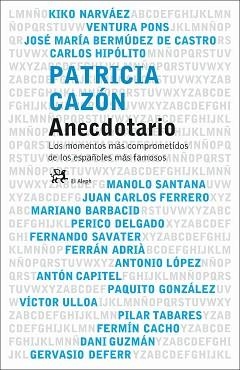 ANECDOTARIO | 9788476697122 | CAZÓN TRAPOTE, PATRICIA