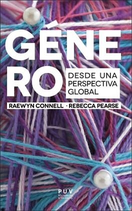 GÉNERO. DESDE UNA PERSPECTIVA GLOBAL | 9788491342731 | CONNEL, RAEWYN