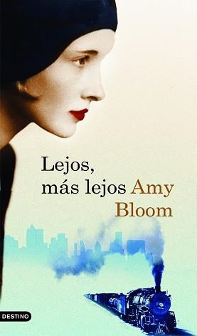 LEJOS, MÁS LEJOS | 9788423341337 | BLOOM, AMY