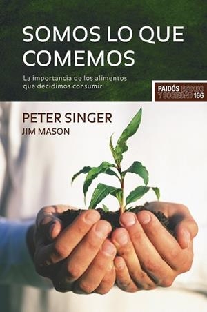 SOMOS LO QUE COMEMOS | 9788449322716 | SINGER, PETER
