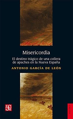 MISERICORDIA | 9786071653116 | GARCÍA DE LEÓN, ANTONIO