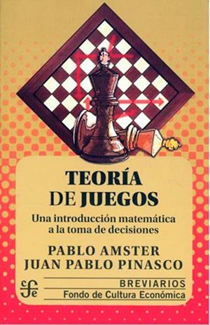 TEORIA DE JUEGOS | 9786071622341 | AMSTER, PABLO