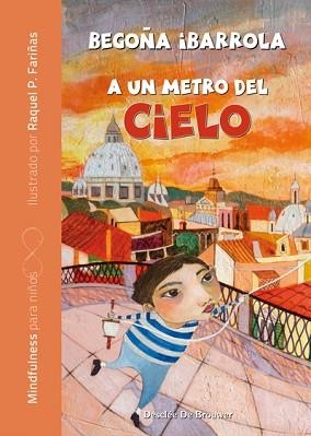 A UN METRO DEL CIELO | 9788433029874 | IBARROLA, BEGOÑA
