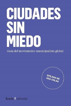 CIUDADES SIN MIEDO | 9788498888355 | VARIOS AUTORES