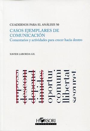 CASOS EJEMPLARES DE COMUNICACION | 9788494778001 | LABORDA GIL, XAVIER