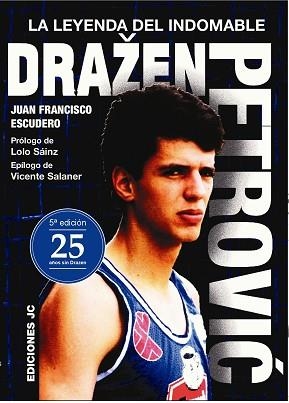 DRAZEN PETROVIC | 9788415448341 | ESCUDERO, JUAN FRANCISCO
