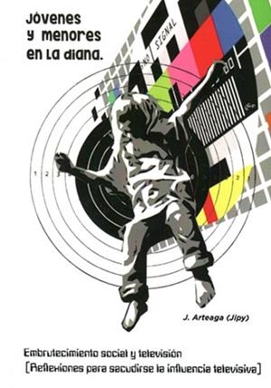 JÓVENES Y MENORES EN LA DIANA | 9788494847905 | ARTEAGA SIMÓN, JESÚS