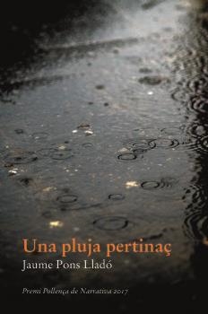 PLUJA PERTINAÇ, UNA | 9788416416363 | PONS LLADÓ, JAUME