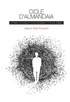 CICLE D'ALMANDAIA | 9788494285578 | VIDAL FERRANDO, ANTONI