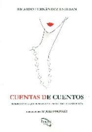 CUENTAS DE CUENTOS | 9788494285684 | FERNÁNDEZ ESTEBAN, RICARDO