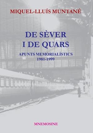 DE SÈVER I DE QUARS | 9788416304028 | MUNTANÉ I SICART, MIQUEL-LLUÍS