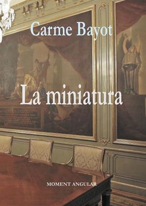 MINIATURA, LA | 9788416304066 | BAYOT, CARME
