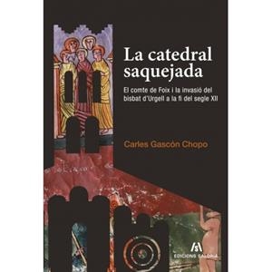 CATEDRAL SAQUEJADA, LA | 9788494250491 | GASCÓN CHOPO, CARLES