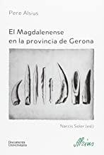 MAGDALENENSE EN LA PROVINCIA DE GERONA, EL | 9788499843056 | ALSIUS I TORRENT, PERE