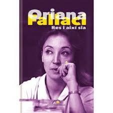 RES I AIXÍ SIA | 9788494519161 | FALLACI, ORIANA