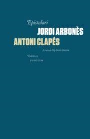 EPISTOLARI JORDI ARBONÈS & ANTONI CLAPÉS | 9788494579080