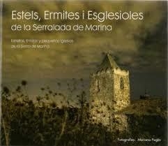 ESTELS, ERMITES I ESGLESIOLES DE LA SERRALADA DE MARINA | 9788469761571 | PAGES D'URSO, MARIANO