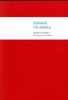 GUIMERÀ I LA MÚSICA | 9788494809347 | CORTÈS MIR, FRANCESC
