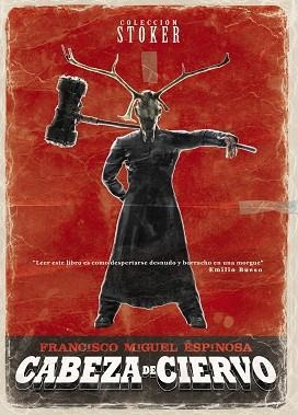 CABEZA DE CIERVO | 9788415932383 | ESPINOSA, FRANCISCO MIGUEL