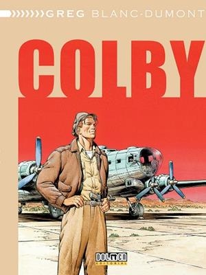 COLBY 01 | 9788416436644 | GREG, MICHEL / BLANC-DUMONT, MICHEL