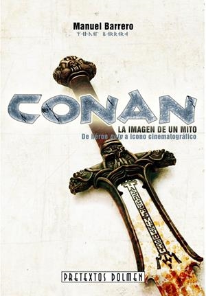 CONAN. LA IMAGEN DE UN MITO | 9788415201366 | BARRERO, MANUEL