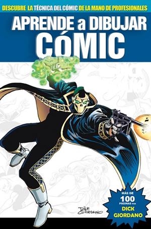 APRENDE A DIBUJAR COMIC VOL. 9: DICK GIORDANO | 9788492458899 | DIVERSOS AUTORS