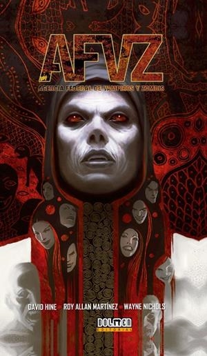 AFVZ. AGENCIA FEDERAL DE VAMPIROS Y ZOMBIS | 9788415201540 | HINE, DAVID