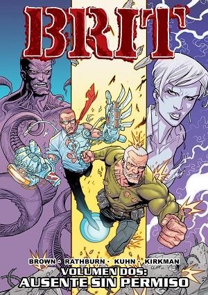 BRIT VOL 02. AUSENTE SIN PERMISO | 9788492458721 | BROWN