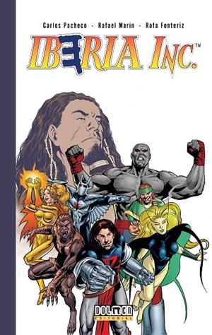 IBERIA INC. EDICIÓN INTEGRAL 20 ANIVERSARIO | 9788416436408 | PACHECO, CARLOS / MARTÍN, RAFA / FONTERIZ, RAFA