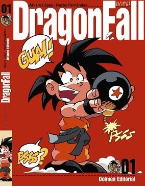 DRAGON FALL 01 - ULTIMATE EDITION | 9788415932574 | FERNANDEZ, NACHO / LÓPEZ, ÁLVARO