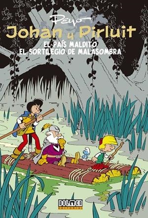 JOHAN Y PIRLUIT 05 : EL PAIS MALDITO Y EL SORTILEGIO DE MALASOMBRA | 9788415932093 | PEYO