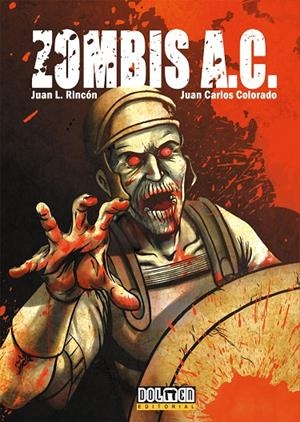 ZOMBIS AC | 9788492458837 | COLORADO, JUAN CARLOS