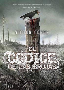 CÓDICE DE LAS BRUJAS, EL | 9788416436255 | CONDE, VÍCTOR