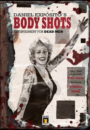 BODY SHOTS | 9788415932109 | EXPOSITO, DANIEL