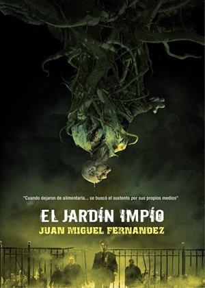 JARDIN IMPIO, EL | 9788415296164 | FERNANDEZ, JUAN MIGUEL