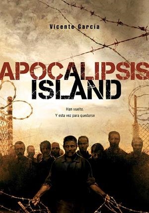 APOCALIPSIS ISLAND 01 | 9788493754402 | GARCIA, VICENTE