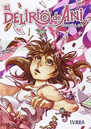 DELIRIO DE ANI, EL | 9788416512935 | JEN, ANDREA