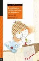 DETECTIVE JULIETA Y EL CASO DEL RATÓN PÉREZ, LA | 9788484832386 | GIL MARTÍNEZ, CARMEN