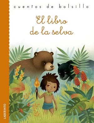 LIBRO DE LA SELVA, EL | 9788484838845 | KIPLING, RUDYARD