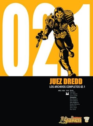 JUEZ DREDD LOS ARCHIVOS COMPLETOS 02.1 | 9788493567866 | WAGNER, JOHN
