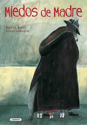 MIEDOS DE MADRE | 9788484835004 | MASINI, BEATRICE