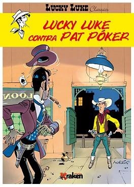 LUCKY LUKE CLASSICS 06. LUCKY LUKE CONTRA PAT PÓKER | 9788416435081 | MORRIS / GOSCINY, RENÉ