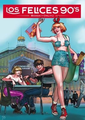 FELICES 90`S, LOS | 9788416400027 | BOADA / ONLIYÚ