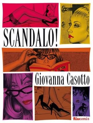 SCANDALO! | 9788416400102 | CASOTTO, GIOVANNA